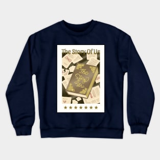 THE STORY OF US CARD Crewneck Sweatshirt